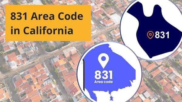 831 Area Code in California