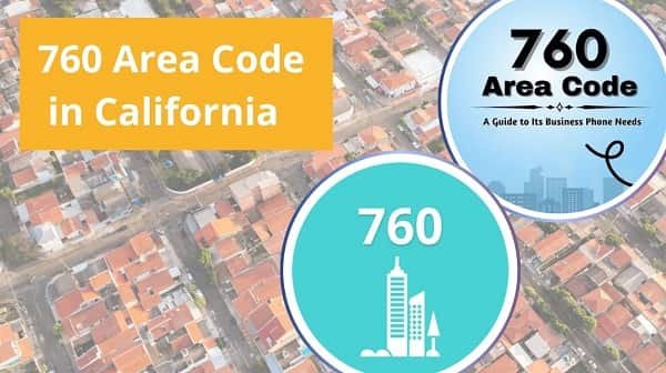 760 Area Code in California